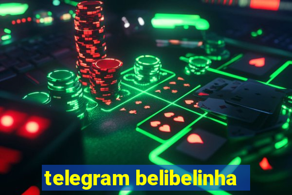 telegram belibelinha